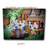 ภาพวาดเฟรมผ้าใบ ภาพประเพณี 60 ซ.ม * 90 ซ.ม.